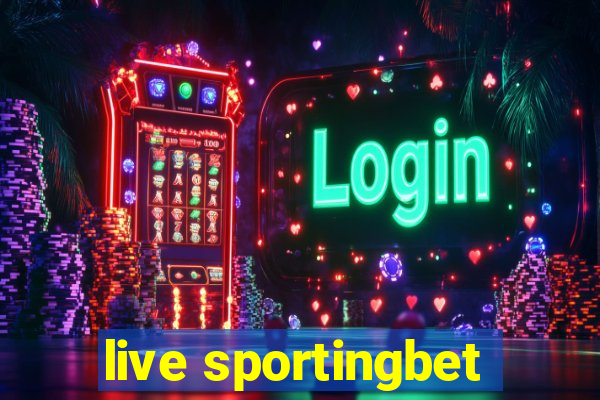 live sportingbet